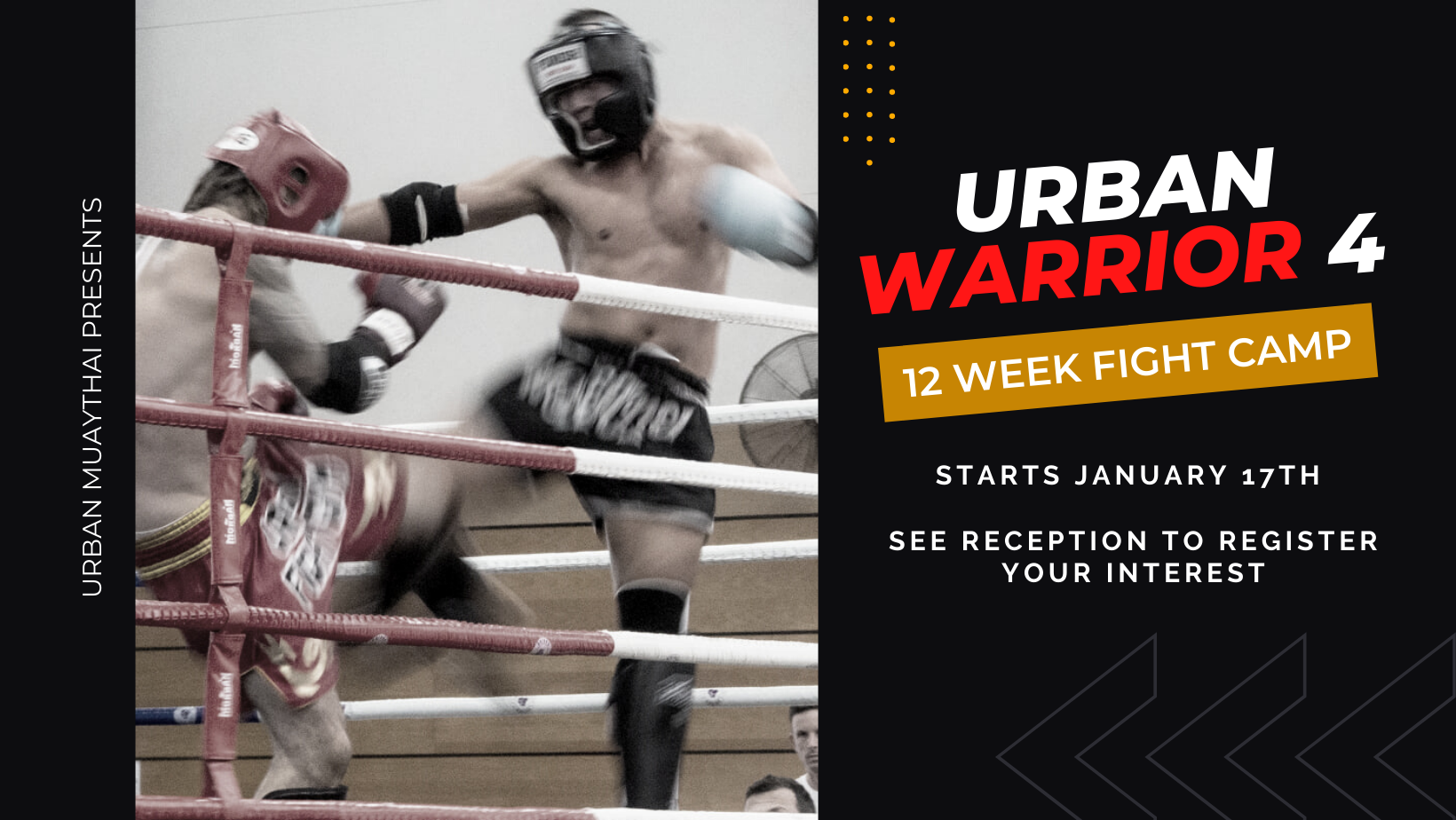 URBAN WARRIOR – 12 WEEK FIGHT CAMP