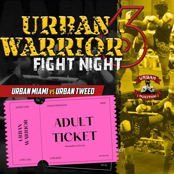 Urban Warrior - Adult Ticket - PURCHASE AT THE VENUE